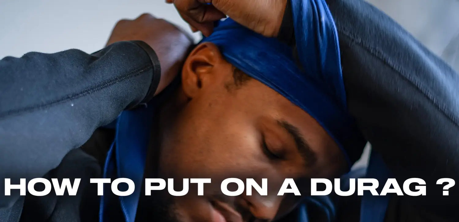 How to put on a durag ?