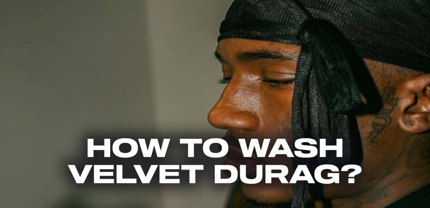 How to wash velvet durag?